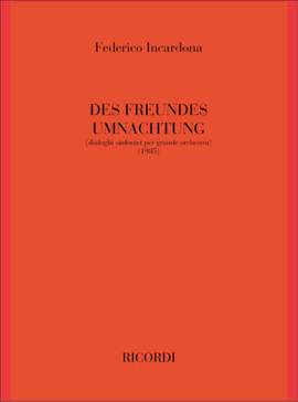 F. Incardona: Des Freundes Umnachtung