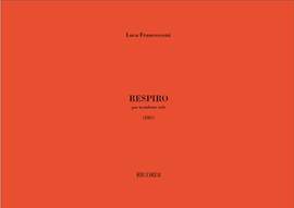 Luca Francesconi: Respiro