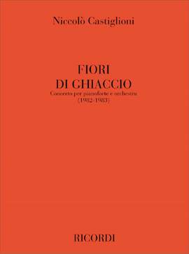 Niccolò Castiglioni: Fiori Di Ghiaccio