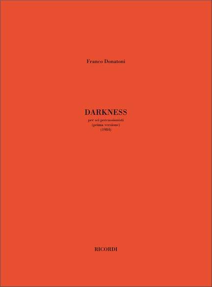 Franco Donatoni: Darkness