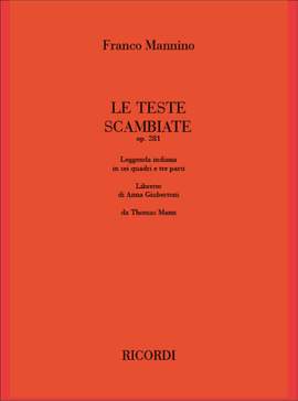 Franco Mannino: Le Teste Scambiate, Op. 281