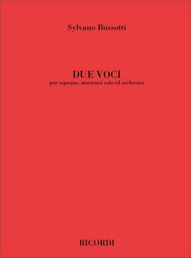 Sylvano Bussotti: Due Voci