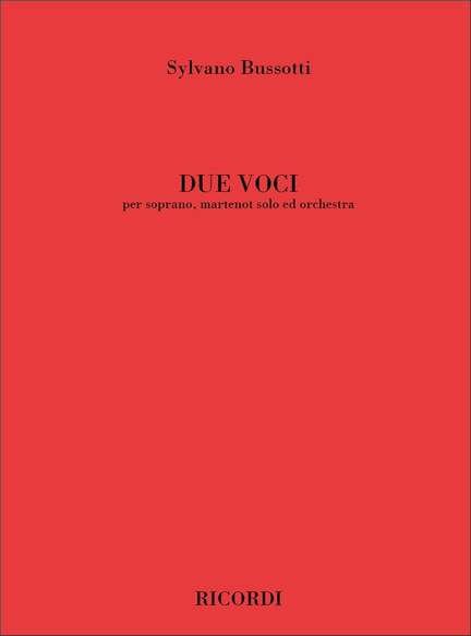 Sylvano Bussotti: Due Voci