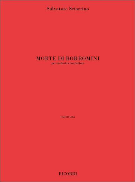 Salvatore Sciarrino: Morte Di Borromini