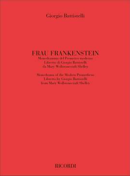Giorgio Battistelli: Frau Frankenstein