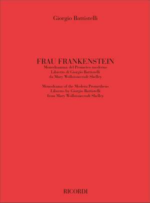 Giorgio Battistelli: Frau Frankenstein