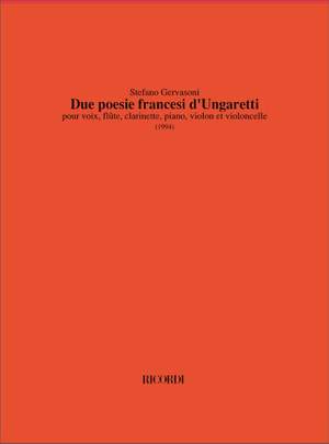 Stefano Gervasoni: Due Poesie Francesi Di Ungaretti