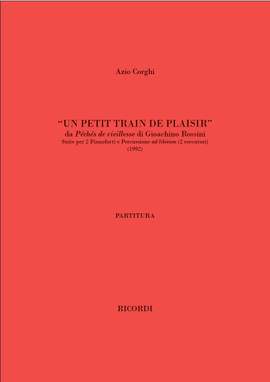 Azio Corghi: Un Petit Train De Plaisir