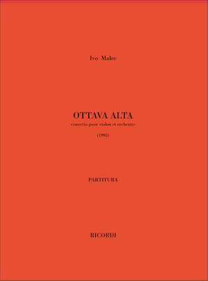 Ivo Malec: Ottava Alta