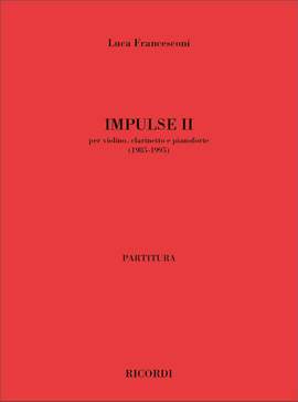 Luca Francesconi: Impulse II