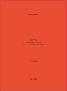 Luciano Berio: Outis. Azione Musicale In Due Parti