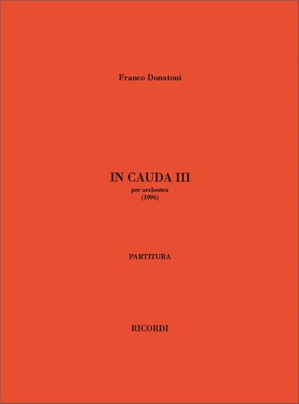 Franco Donatoni: In Cauda III