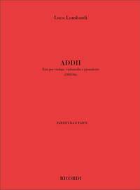 Luca Lombardi: Addii