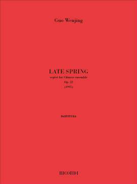 Guo Wenjing: Late Spring