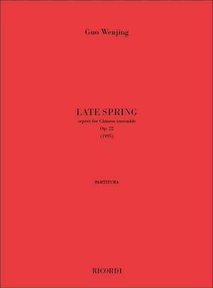 Guo Wenjing: Late Spring