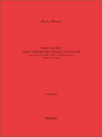 Betty Olivero: Der Golem Zeks Yiddishe Lider Un Tanz