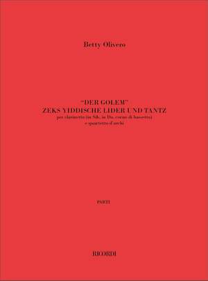 Betty Olivero: Der Golem Zeks Yiddishe Lider Un Tanz