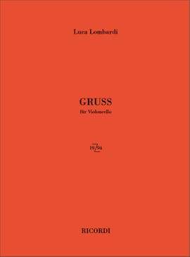 Luca Lombardi: Gruss