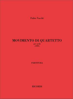 Fabio Vacchi: Movimento Di Quartetto