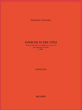 Salvatore Sciarrino: Esercizi Di Tre Stili