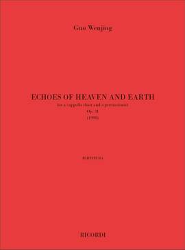 Guo Wenjing: Echoes Of Heaven And Earth