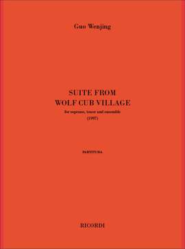 Guo Wenjing: Suite From Wolf Cub Village
