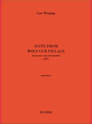 Guo Wenjing: Suite From Wolf Cub Village