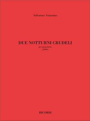 Salvatore Sciarrino: Due Notturni Crudeli