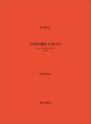 Ivo Malec: Sonoris Causa
