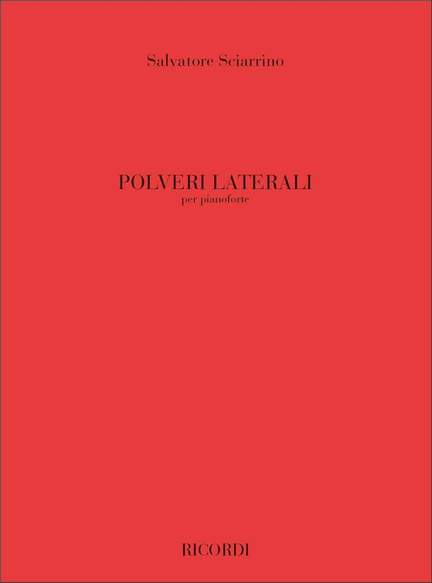 Salvatore Sciarrino: Polveri Laterali