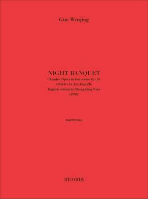 Guo Wenjing: Night Banquet.
