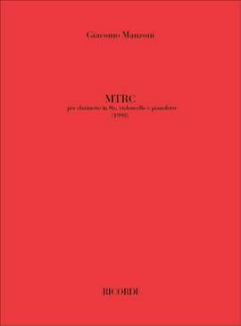 Giacomo Manzoni: Mtrc