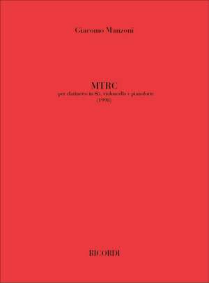 Giacomo Manzoni: Mtrc
