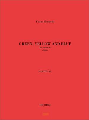 Fausto Romitelli: Green Yellow And Blue