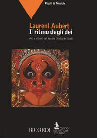 L. Aubert: Il Ritmo Degli Dei. Arti E Rituali Del Kerala