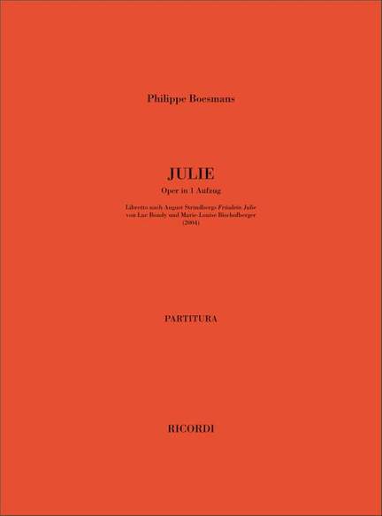 Philippe Boesmans: Julie