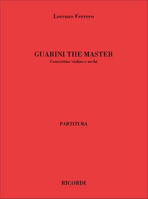 Lorenzo Ferrero: Guarini The Master
