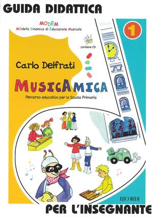 Carlo Delfrati: Musicamica. Percorso Educativo