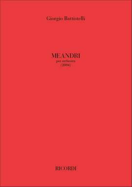 Giorgio Battistelli: Meandri