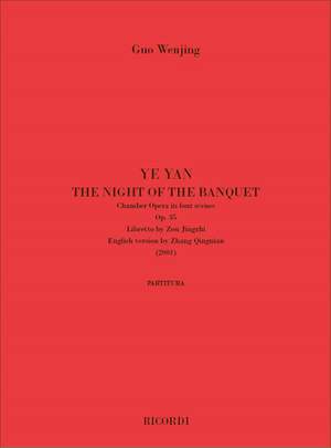 Guo Wenjing: Ye Yan-The Night Of The Banquet