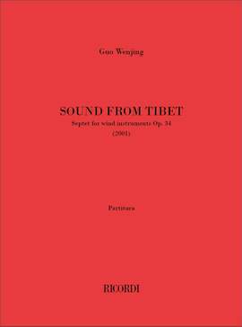 Guo Wenjing: Sound From Tibet