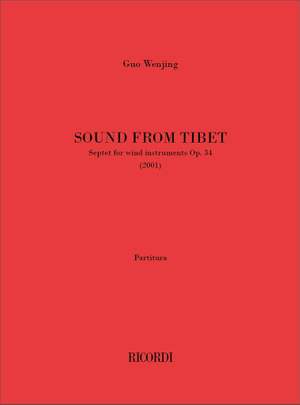 Guo Wenjing: Sound From Tibet
