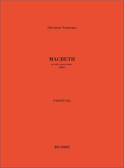 Salvatore Sciarrino: Macbeth