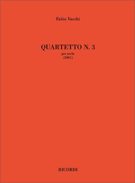 Fabio Vacchi: Quartetto N. 3
