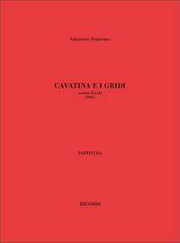 Salvatore Sciarrino: Cavatina E I Gridi