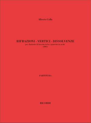Alberto Colla: Rifrazioni - Vertici - Dissolvenze