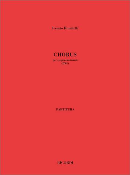 Fausto Romitelli: Chorus