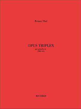 Roman Vlad: Opus Triplex
