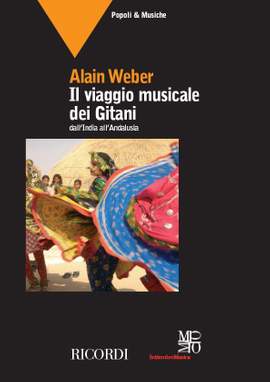 A. Weber: Il Viaggio Musicale Dei Gitani