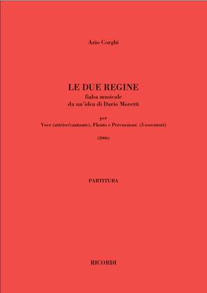 Azio Corghi: Le Due Regine